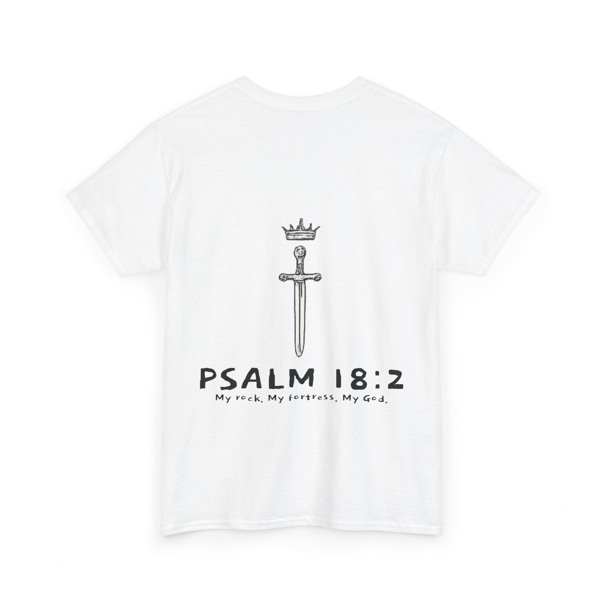 Psalm 18:2 Crown & Sword T‑Shirt