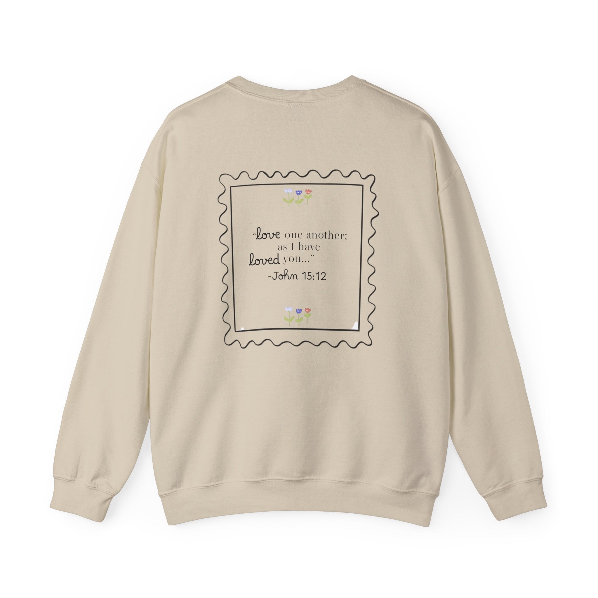 Crewneck Sweatshirt - "Love One Another" John 15:12