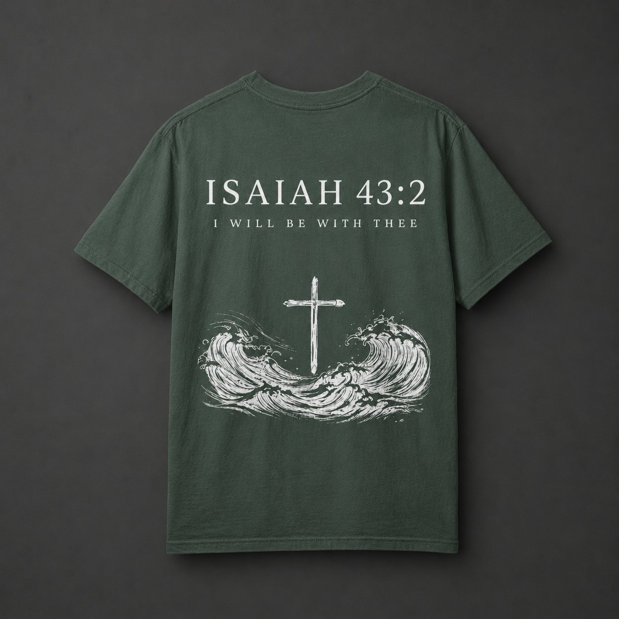 Isaiah 43:2 T-Shirt