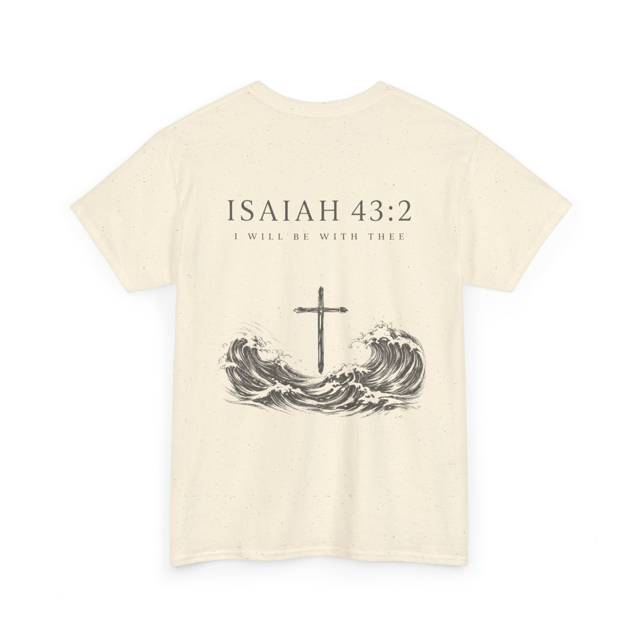Isaiah 43:2 Tee