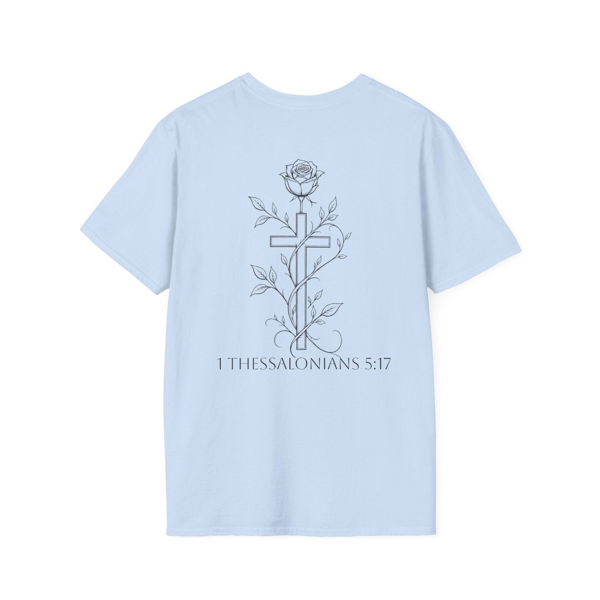Christian Cross Rose T-Shirt Pray Without Ceasing
